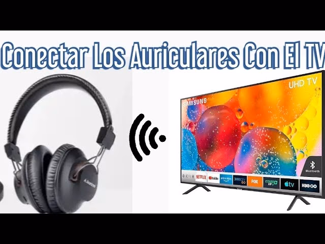 ¿Cómo conectar unos cascos inalámbricos a la TV?