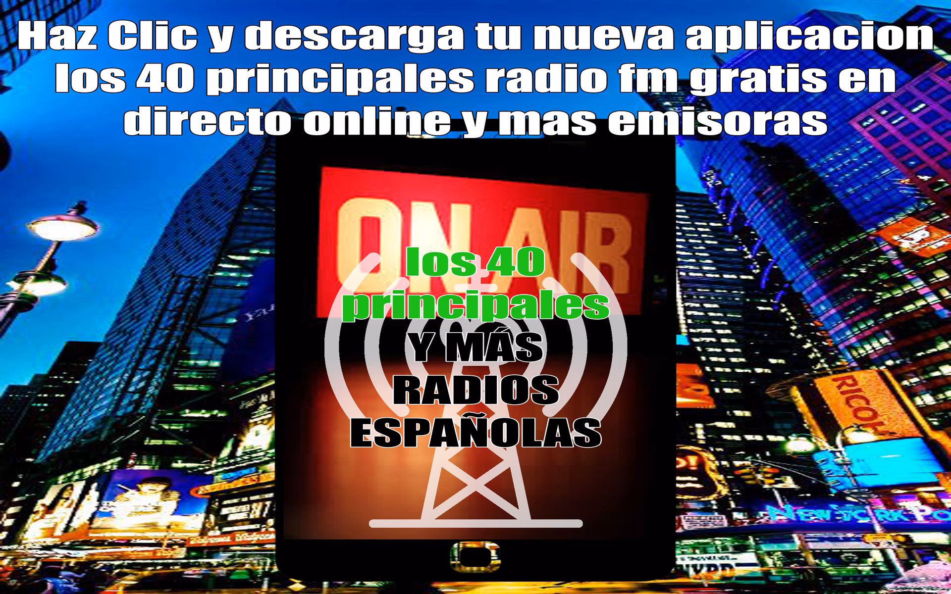 ¿Cuál es el dial de Radio Los 40 Principales?